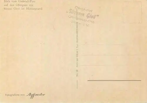 Blick vom Umbrailpass auf den Ofenpass mit Süsom - AK Grossformat - Verlag C. Filli Cellerina
