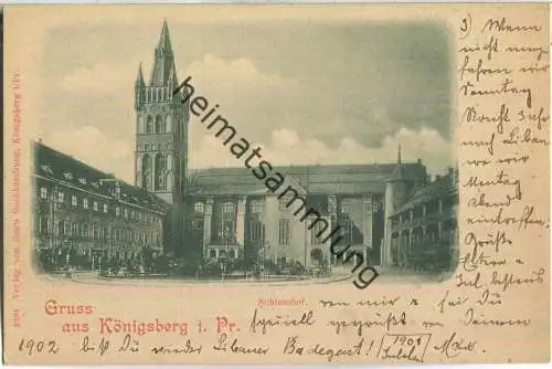 Kaliningrad - Gruss aus Königsberg - Schlosshof - beschrieben 1902 - Verlag Bon's Buchhandlung Königsberg