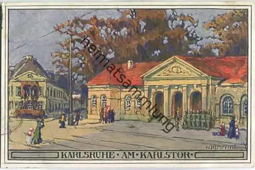 Karlsruhe - Am Karlstor - signiert W. Hempfing - Feldpost