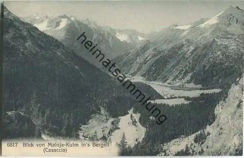 Blick von Maloja-Klum ins Bergell (Casaccia) - Verlag Wehrli AG Kilchberg