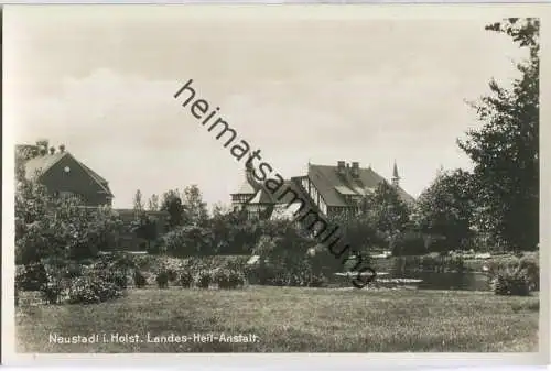 Neustadt-Holstein - Landesheilanstalt - Foto-Ansichtskarte - Verlag M. Glückstadt & Münden Hamburg 40er Jahre (G9197y)*