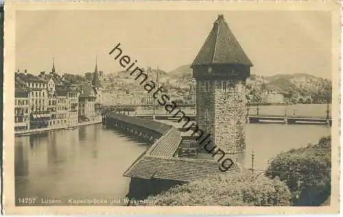 Luzern - Kapellbrücke und Wasserturm - Verlag Wehrli AG Kilchberg