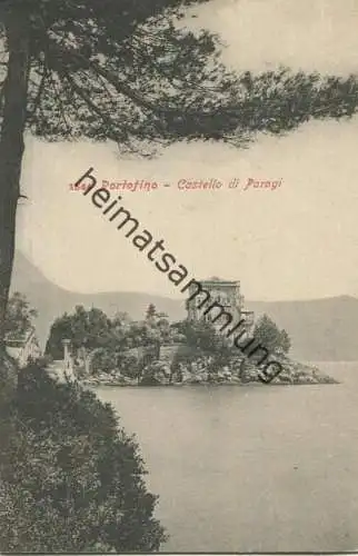 Portofino - Castello di Paragi ca. 1900