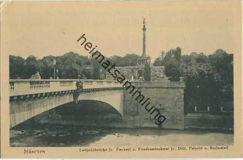 München - Luitpoldbrücke (Fischer) und Friedensdenkmal (Düll Petzold und Heilmeier) - Verlag J. Velten Karlsruhe