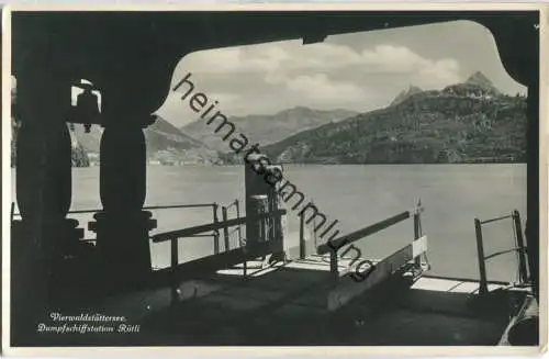 Vierwaldstättersee - Dampfschiffstation Rütli - Foto-Ansichtskarte - Verlag E. Goetz Luzern