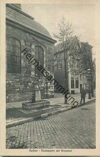 Aachen - Fischmarkt mit Brunnen - Verlag Stengel & Co. GmbH Dresden 20er Jahre