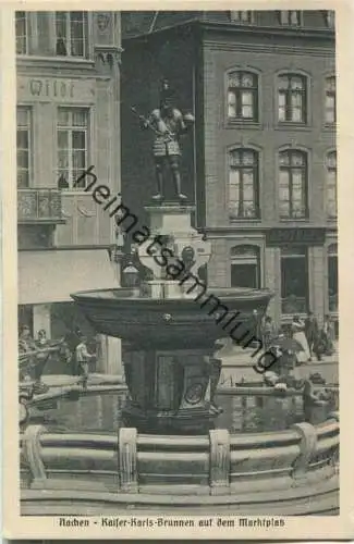 Aachen - Kaiser-Karls-Brunnen auf dem Marktplatz - Verlag Stengel & Co. GmbH Dresden 20er Jahre