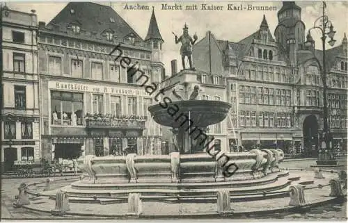 Aachen - Markt mit Kaiser Karl-Brunnen - Verlag J. N. A. 20er Jahre