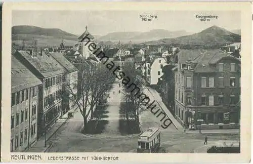 Reutlingen - Lederstrasse mit Tübingertor - Strassenbahn - Verlag Gebr. Metz Tübingen 20er Jahre
