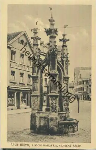 Reutlingen - Lindenbrunnen in der Wilhelmstrasse - Verlag Gebr. Metz Tübingen 20er Jahre