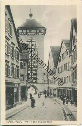 Reutlingen - Partie mit Tübinger Tor - Verlag Gebr. Metz Tübingen 20er Jahre