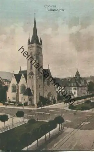 Coblenz - Christuskirche - Verlag Hugo Eichhorn Coblenz 20er Jahre