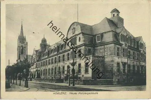 Coblenz - Neues Polizeigebäude - Cramers Kunstanstalt Dortmund 20er Jahre