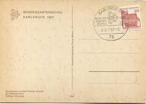 Bundesgartenschau Karlsruhe 1967 - AK Grossformat - Verlag Georg Michel - Rückseite unbeschrieben Sonderstempel