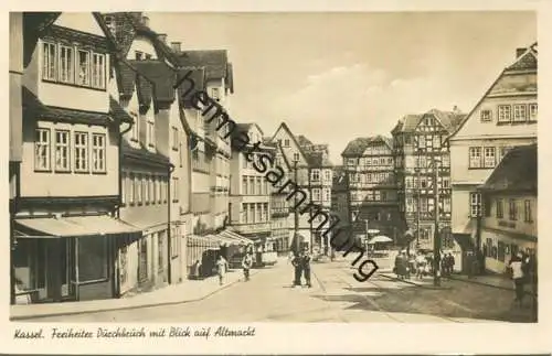 Kassel - Freiheiter Durchbruch mit Blick auf Altmarkt - Foto-AK - Verlag Bruno Hansmann Kassel