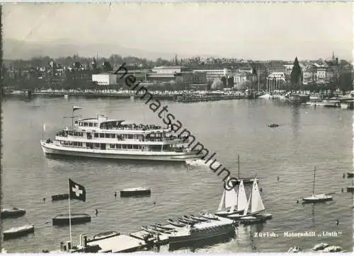 Zürich - Motorschiff Linth - Foto-Ansichtskarte - Verlag Photoglob-Wehrli AG Zürich