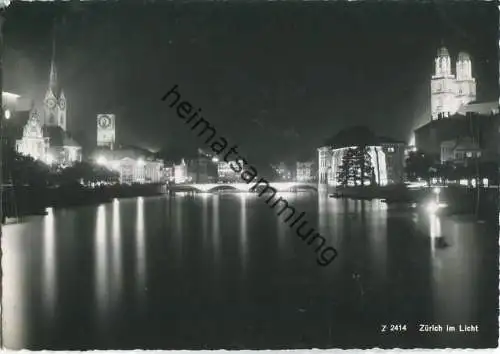Zürich im Licht - Nacht - Foto-Ansichtskarte - Verlag Beringer & Pampaluchi Zürich