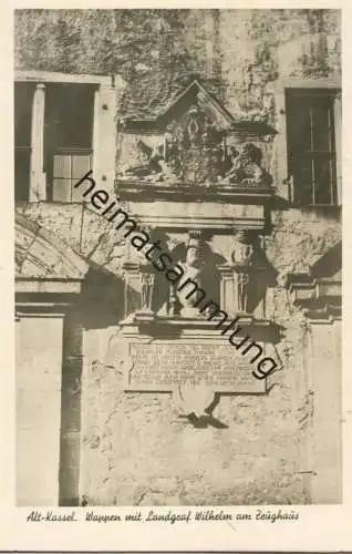 Kassel - Wappen mit Landgraf Wilhelm am Zeughaus- Foto-AK - Verlag Bruno Hansmann Kassel