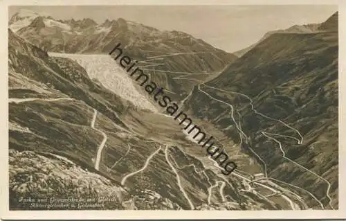 Furka und Grimselstrasse mit Gletsch - Rhonegletscher und Galenstock - Foto-AK - Verlag E. Goetz Luzern
