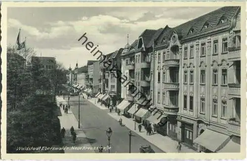 Eberswalde - Neue Kreuzstrasse - Verlag Georg Neumann Eberswalde 30er Jahre