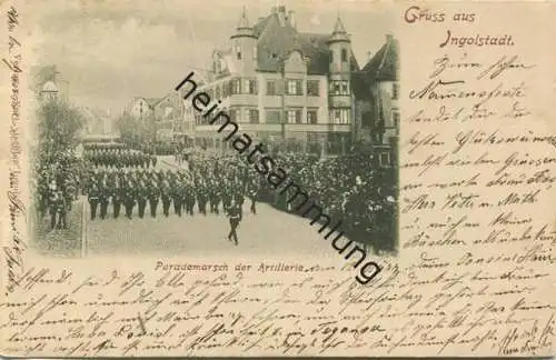 Ingolstadt - Parademarsch der Artillerie - Verlag Karl Nischler Ingolstadt - gel. 1902