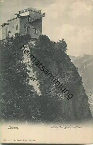 Lugano - Monte San Salvatore-Cima - Verlag E. Goetz Luzern ca. 1905