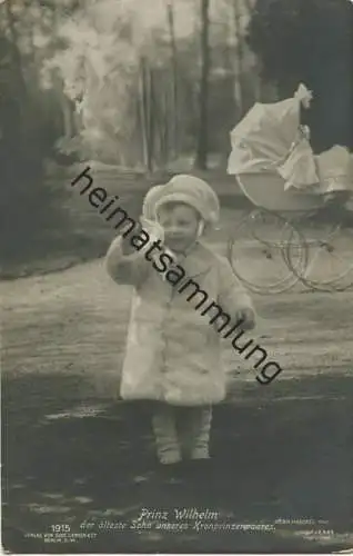 Preussen - Prinz Wilhelm der älteste Sohn unseres Kronprinzenpaares - Verlag Gust. Liersch Berlin