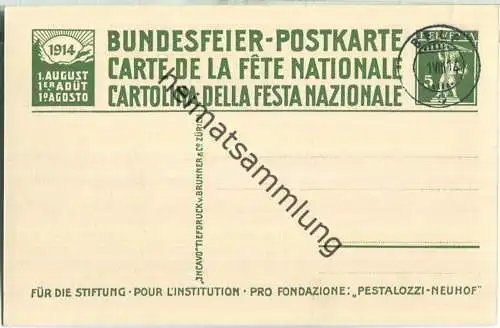 Bundesfeier-Postkarte 1914 - 5 Cts Pestalozzi in Stans - Pestalozzi-Stiftung Neuhof - gestempelt am 01. August