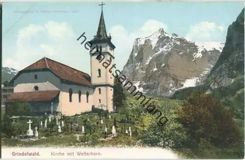 Grindelwald - Kirche mit Wetterhorn - Verlag R. Gabler Interlaken ca. 1905