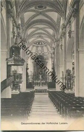 Gesamtinneres der Hofkirche Luzern - Verlag & Alleinverkauf Ant. Achermann Stifts-Sacristan Luzern ca. 1905