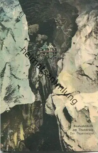Beatushöhlen am Thunersee - Der Hexenkessel - Verlag R. Gabler Interlaken ca. 1905