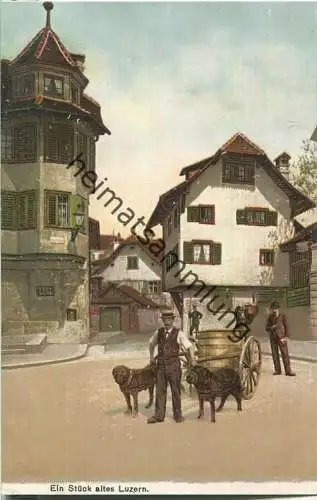 Ein Stück altes Luzern - Hundegespann - Verlag E. Goetz Luzern ca. 1905