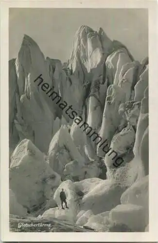 Gletschertürme - Foto-Ansichtskarte - 20er Jahre - Wehrliverlag Kilchberg