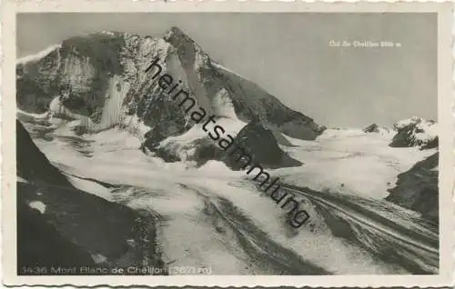 Mont Blanc de Cheilon - Gletscher - Foto-AK - Verlag Perrochet Lausanne gel. 1936