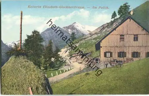 Kaiserin Elisabeth Glocknerstrasse - Am Pallik - AK ca. 1910 - Verlag Ferd. von Kleinmayr Klagenfurt