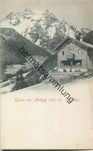 Astegg - Zillertal - AK ca. 1910 - ohne Verlagsangabe