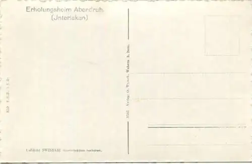 Interlaken Erholungsheim Abendruh - Foto-AK - Verlag O. Wyrsch Wabern