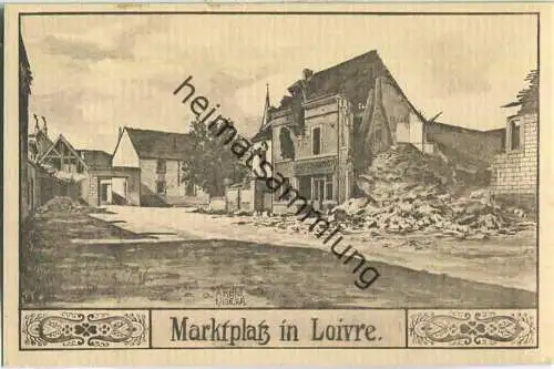 Loivre - Marktplatz - Feldpostkarte - signiert Reffel