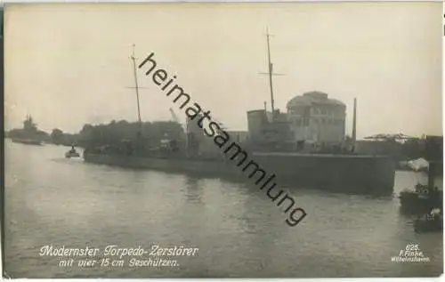 Modernster Torpedo-Zerstörer - Foto-Ansichtskarte - Verlag F. Finke Wilhelmshaven