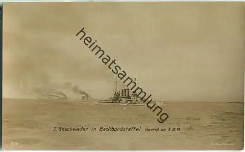 I. Geschwader in Backbordstaffel 1916 - Foto-Ansichtskarte - Verlag F. Finke Wilhelmshaven