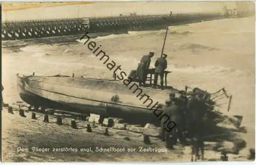 Englisches Schnellboot zerstört vor Zeebrügge - Foto-Ansichtskarte - Verlag F. Finke Wilhelmshaven