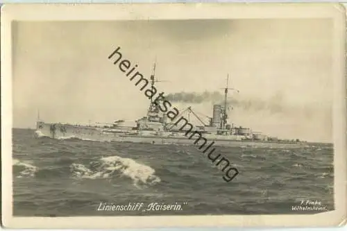 Linienschiff Kaiserin - Foto-AK - Verlag F. Finke Wilhelmshaven