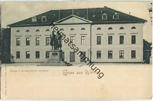 Weimar - Theater - Denkmal - Verlag Römmler & Jonas Dresden ca. 1900