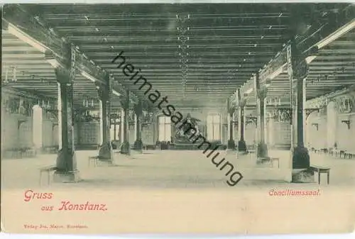 Konstanz - Conciliumssaal - Verlag Jos. Mayer Konstanz ca. 1900