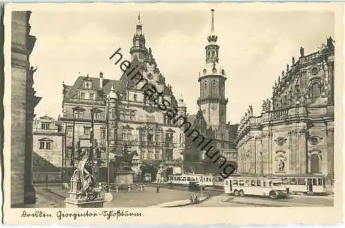 Dresden - Georgentor - Schlossturm - Strassenbahn - Bus - Foto-Ansichtskarte 30er Jahre - Verlag W. Laufer Dresden