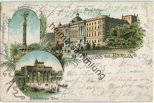 Gruss aus Berlin - Schloss - Brandenburger Thor - Verlag G. Hendelsohn Berlin