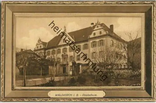 Waldkirch - Realschule - Verlag G. Ramer Waldkirch i. B. ca. 1910