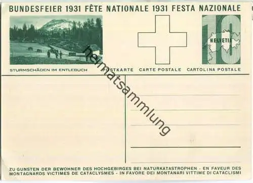 Bundesfeier-Postkarte 1931 - 10 Cts - Für die Hochgebirgsbewohner bei Naturkatastrophen - Sturmschäden im Entlebuch