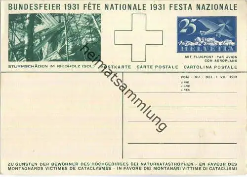 Bundesfeier-Postkarte 1931 - 25 Cts - Für die Hochgebirgsbewohner bei Naturkatastrophen  - Sturmschäden im Riedholz