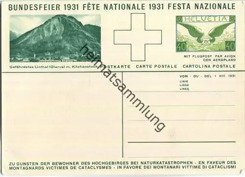 Bundesfeier-Postkarte 1931 - 40 Cts - Für die Hochgebirgsbewohner bei Naturkatastrophen  - Gefährdetes Linthal